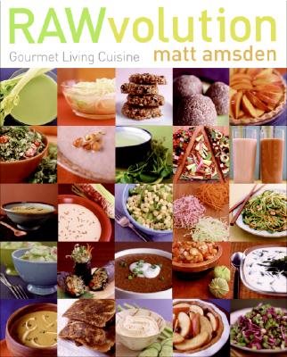 Rawvolution - gourmet living cuisine