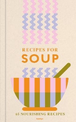 Recipes for Soup