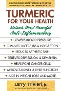 Turmeric for your health - natures most powerful anti-inflammatory