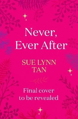 Never Ever After