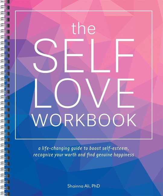 The Self-Love Workbook
