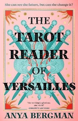 The Tarot Reader of Versailles