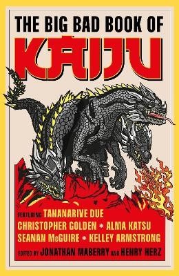 The Big Bad Book of Kaiju
