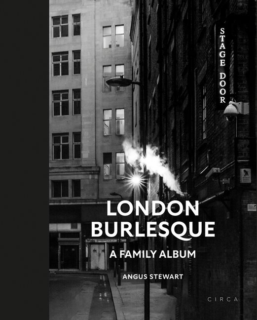 London Burlesque : A Family Album