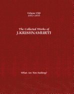 The collected works of j. krishnamurti