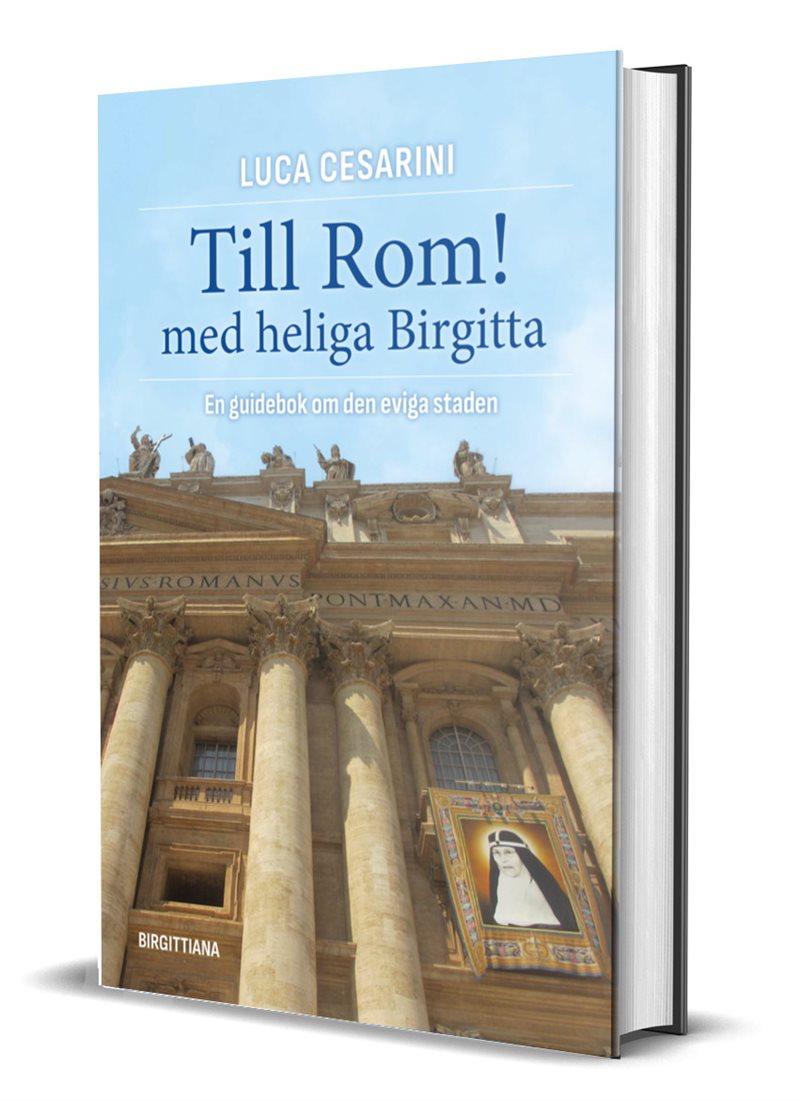 Till Rom! med heliga Birgitta