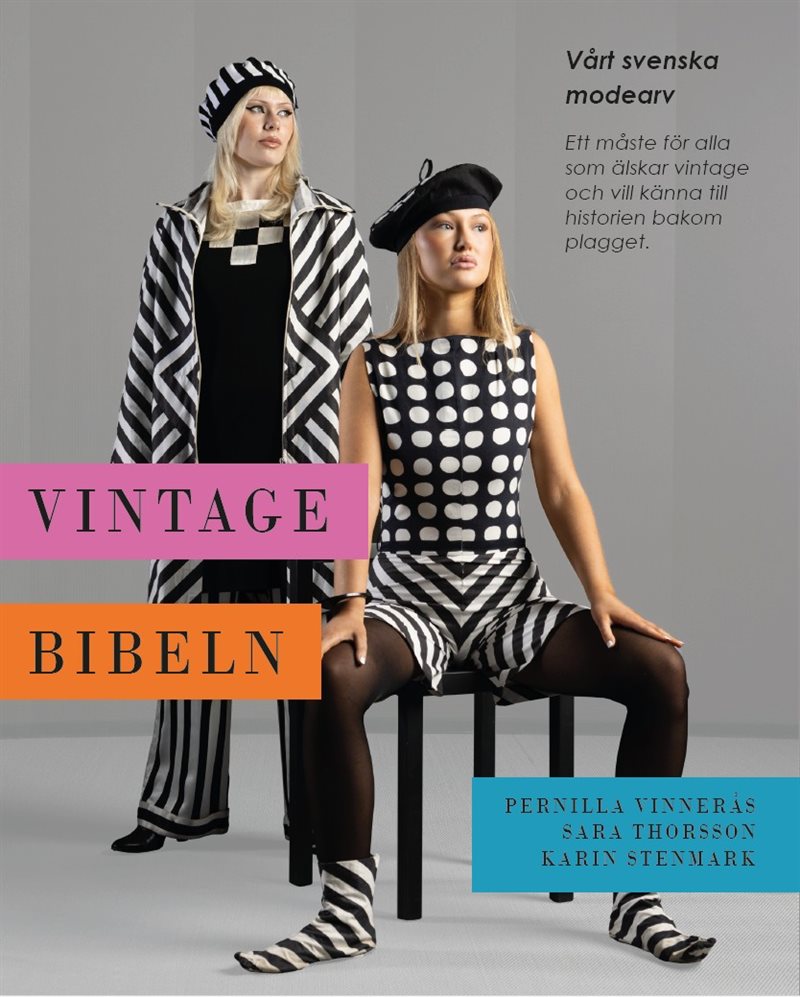 Vintagebibeln: Vårt svenska modearv