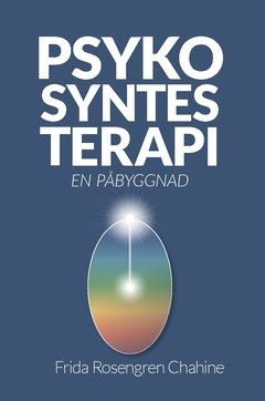 Psykosyntesterapi : en påbyggnad