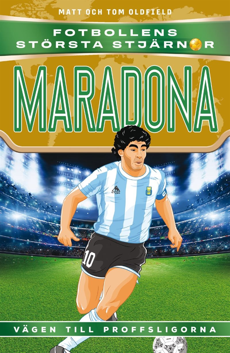 Fotbollens största stjärnor : Maradona