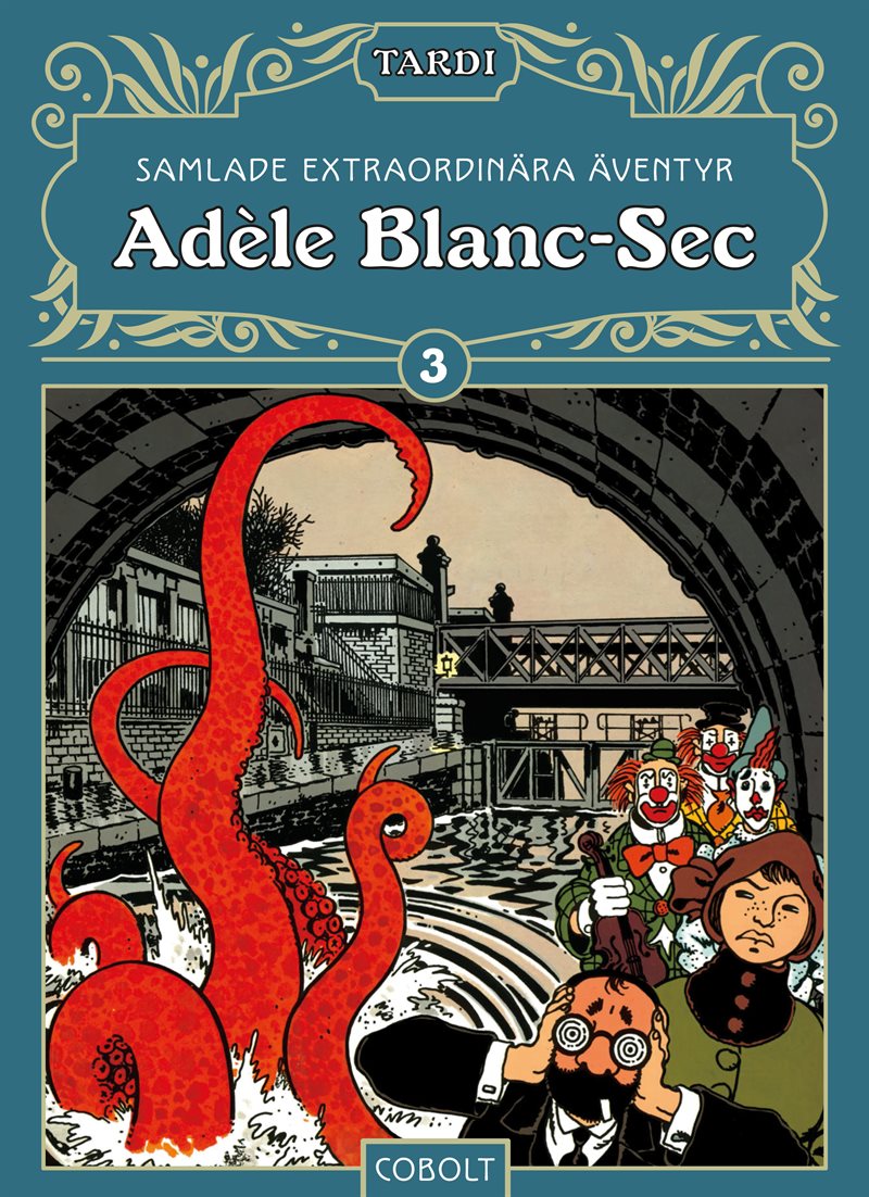 Adèle Blanc-Sec 3