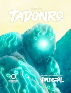 Tadonro vol V : En äventyrssamling till Vindsjäl