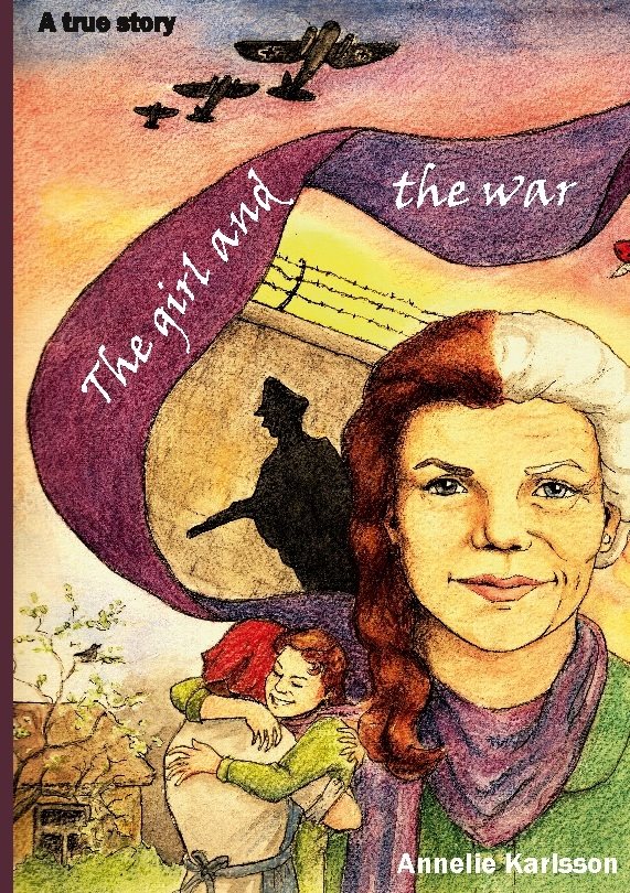 The girl and the war : A true story