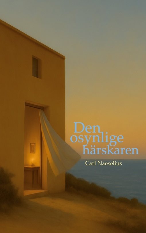 Den osynlige härskaren