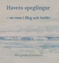 Havets speglingar : – en resa i färg och insikt