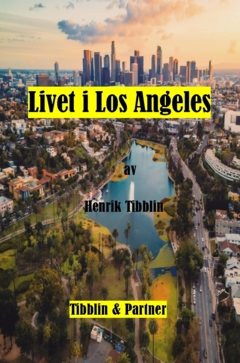 Livet i Los Angeles