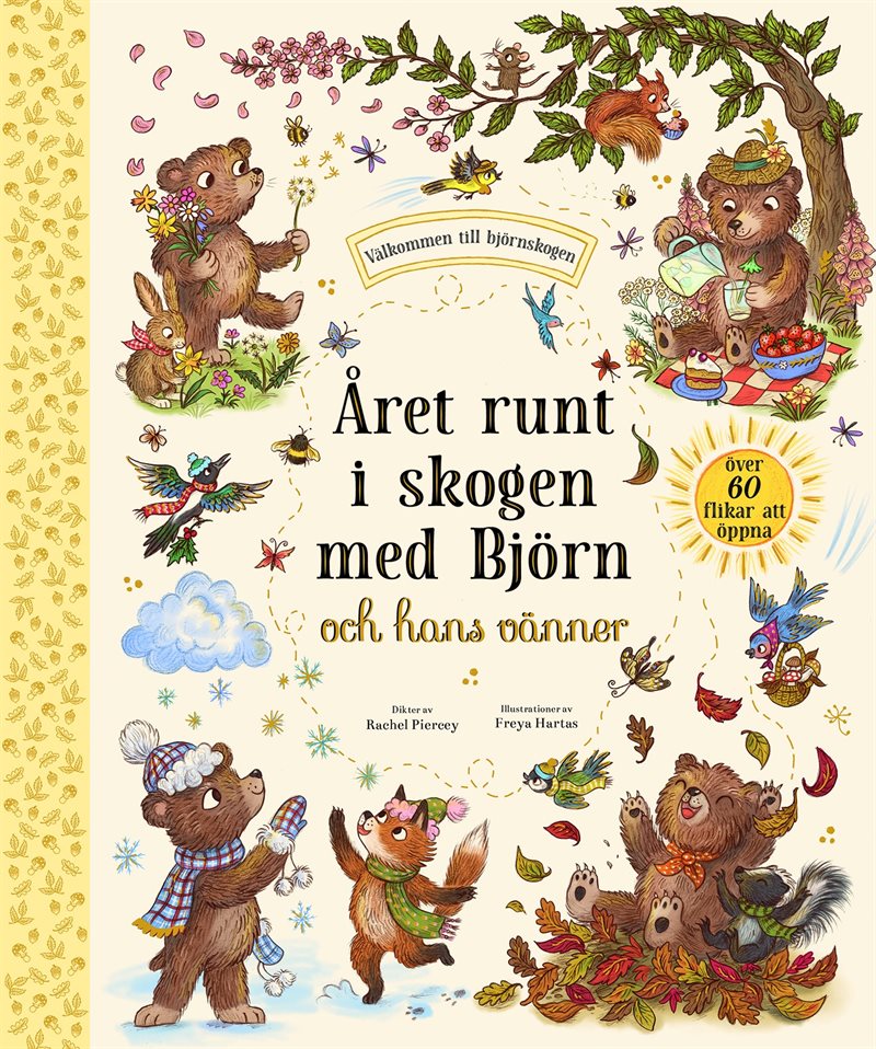 Året runt i skogen med Björn och hans vänner : över 60 flikar att öppna