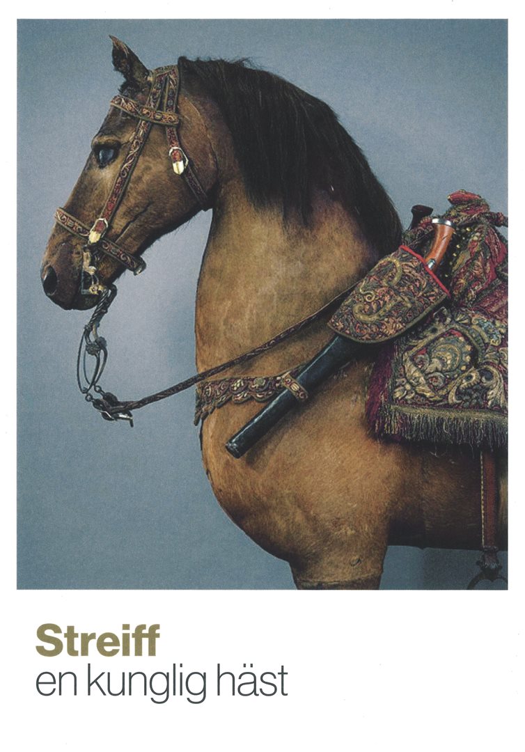 Streiff : en kunglig häst