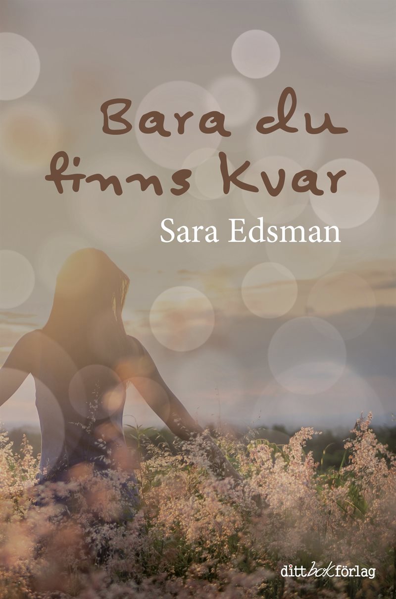 Bara du finns kvar
