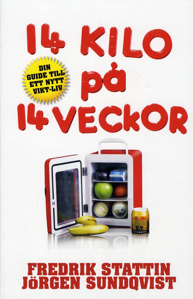 14 kilo på 14 veckor : din guide till ett nytt vikt-liv