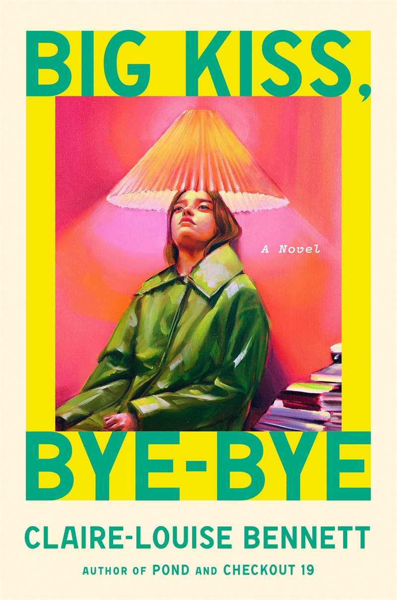 Big Kiss, Bye-Bye: A Novel