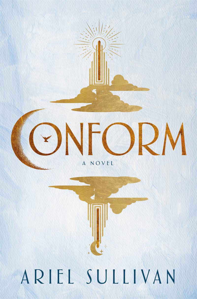Conform: A Novel