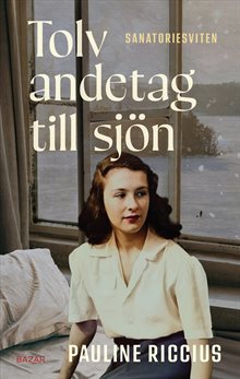 Tolv andetag till sjön