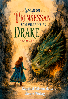 Sagan om prinsessan som ville ha en drake